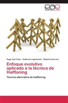 R Guerrero, Roberto Guerrero, Guillerm Leguizamón, Guillermo Leguizamón, Hugo Jos Viano, Hugo José Viano - Enfoque evolutivo aplicado a la técnica de Halftoning