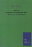 Hans Gehring - Indien. Tl.2