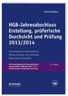 Dirk Fischer, Guido Neubeck, Eva Stibi - HGB-Jahresabschluss Erstellung, prüferische Durchsicht und Prüfung 2012/13