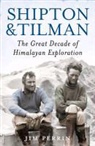 Jim Perrin, Perrin Jim - Shipton and Tilman