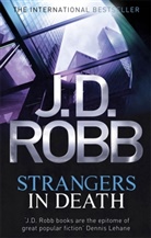 J. D. Robb - Strangers In Death