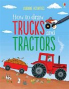 Rebecca Gilpin - How to Draw Trucks and Tractors