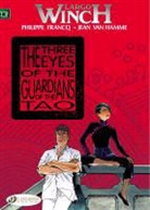 FRANCQ, Philippe Francq, FRANCQ PHILIPPE, FRANCQ VAN HAMME, Francq/ Van Hamme, Jean van Hamme... - LARGO WINCH T 11 THE THREE EYES OF THE G