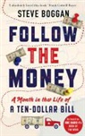 Steve Boggan - Follow the Money