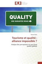 Florent Rossi, Rossi-f - Tourisme et qualite: alliance