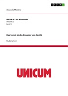 Alexandra Pfleiderer - Das Social Media Desaster von Nestlé