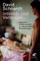 David Schnarch - Intimität und Verlangen
