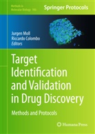 COLOMBO, Colombo, Riccardo Colombo, Jurge Moll, Jurgen Moll - Target Identification and Validation in Drug Discovery