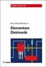 Beut, Beuth, Klau Beuth, Klaus Beuth, Olaf Beuth - Elementare Elektronik