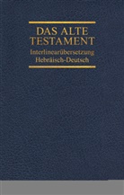 Rita M Steurer, Rita Maria Steurer - Bibelausgaben: Das Alte Testament, Interlinearübersetzung, Hebräisch-Deutsch, Neuausgabe. Bd.3