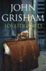 John Grisham - Los litigantes