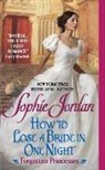 Sophie Jordan, Jordan Sophie - How to Lose a Bride in One Night