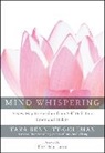 Tara Bennett-Goleman - Mind Whispering
