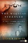 Stephen Rodrick, RODRICK STEPHEN - The Magical Stranger