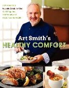 Art Smith, Smith Art - Art Smith's Healthy Comfort