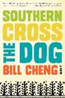 Bill Cheng, CHENG BILL - Southern Cross the Dog