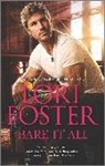 Lori Foster, Foster Lori - BARE IT ALL
