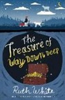 Ruth White - The Treasure of Way Down Deep