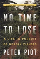 Peter Piot, Piot Peter - No Time to Lose