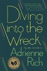 Adrienne Rich - Diving into the Wreck