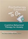 Mark Fefergrad, Paula Ravitz, Peggy Richter, Ari Zaretsky, Robert Maunder, Paula Ravitz - Psychotherapy Essentials to Go