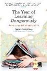 Quinn Cummings, Quinn (Quinn Cummings) Cummings, Cummings Quinn - The Year of Learning Dangerously