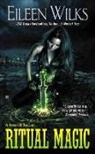 Eileen Wilks - Ritual Magic