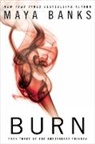 Maya Banks - Burn