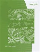 Larry Siegel, Larry J Siegel, Larry J. Siegel, Lisa Anne Zilney - Criminology