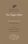 Angela M Kinney, Angela M. Kinney, Angela M. Kinney - Vulgate Bible, Volume VI: The New Testament