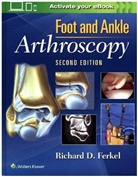 Richard D Ferkel, Richard D. Ferkel, FERKEL RICHARD D - Foot & Ankle Arthroscopy