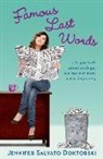 Jennifer Salvato Doktorski - Famous Last Words