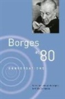 Willis Barnstone, Jorge Luis Borges, BORGES JORGE LUIS, Willis Barnstone - Borges At Eighty