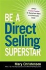 Mary Christensen - Be a Direct Selling Superstar