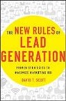 David Scott, David T. Scott, David T. Scott - New Rules of Lead Generation