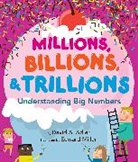 David A Adler, David A. Adler, David A./ Miller Adler, Edward Miller, Edward Miller - Millions, Billions, & Trillions