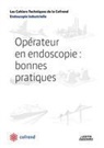 Cofrend - Opérateur en endoscopie : bonnes pratiques