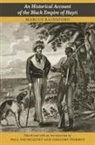 Marcus Rainsford, RAINSFORD MARCUS, RAINSFORD MARCUS YOUNGQUIST PAU, Gregory Pierrot, Grégory Pierrot, Paul Youngquist - Historical Account of the Black Empire of Hayti