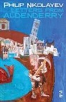 Philip Nikolayev - Letters from Aldenderry