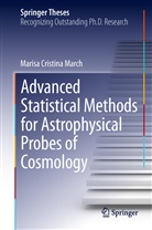 Marisa Cristina March - Advanced Statistical Methods for Astrophysical Probes of Cosmology