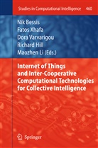 Nik Bessis, Richard Hill, Maozhen Li, Maozhen R. Li, Dora Varvarigou, Dora Varvarigou et al... - Internet of Things and Inter-cooperative Computational Technologies for Collective Intelligence