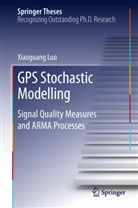 Xiaoguang Luo - GPS Stochastic Modelling