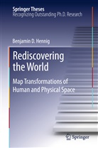 Benjamin Hennig, Benjamin D. Hennig - Rediscovering the World
