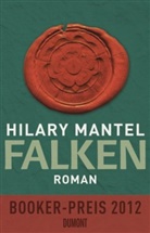 Hilary Mantel - Falken