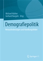 Hüthe, Michae Hüther, Michael Hüther, Naegel, NAEGELE, Naegele... - Demografiepolitik