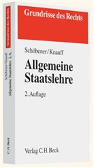 Knauff, Matthias Knauff, Schöbene, Burkhar Schöbener, Burkhard Schöbener - Allgemeine Staatslehre