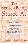 Rupert Sheldrake - The Sense of Being Stared at, 3rd Edition