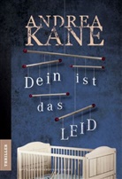 Andrea Kane - Dein ist das Leid