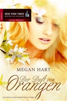 Megan Hart - Der Duft von Orangen