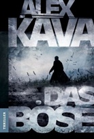 Alex Kava - Das Böse